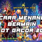 cara menang bermain slot gacor 2025