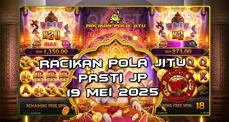 pola gacor ganesha gold 19 mei 2025