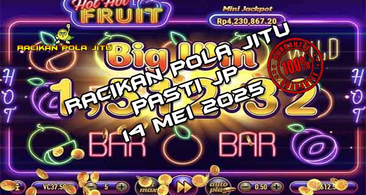 pola gacor hot hot fruit 14 mei 2025