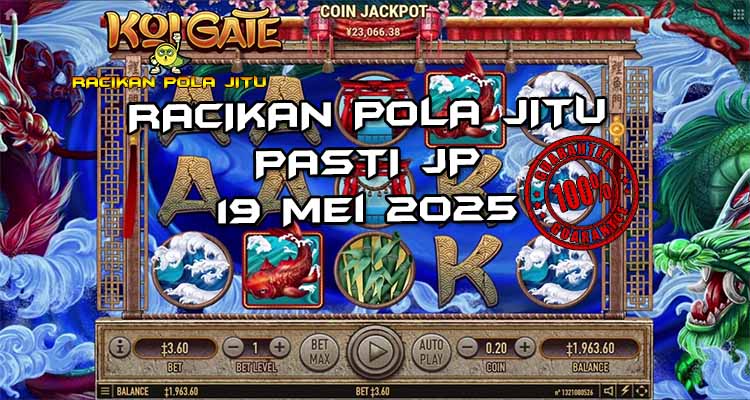 pola gacor koi gate 19 mei 2025