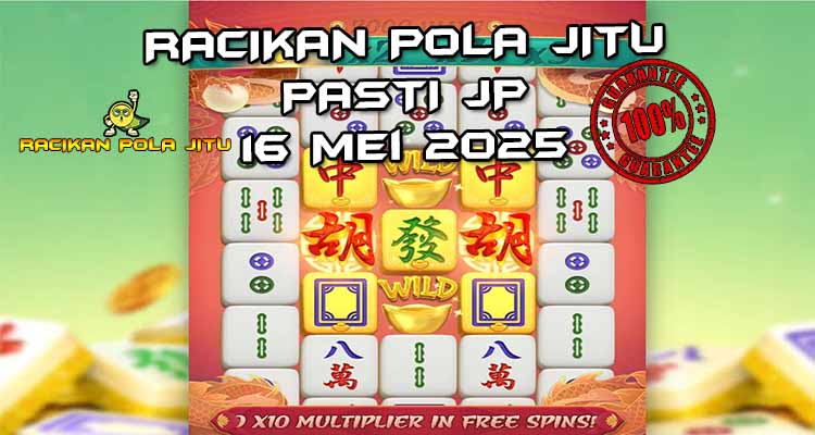 pola gacor mahjong ways 2 16 mei 2205