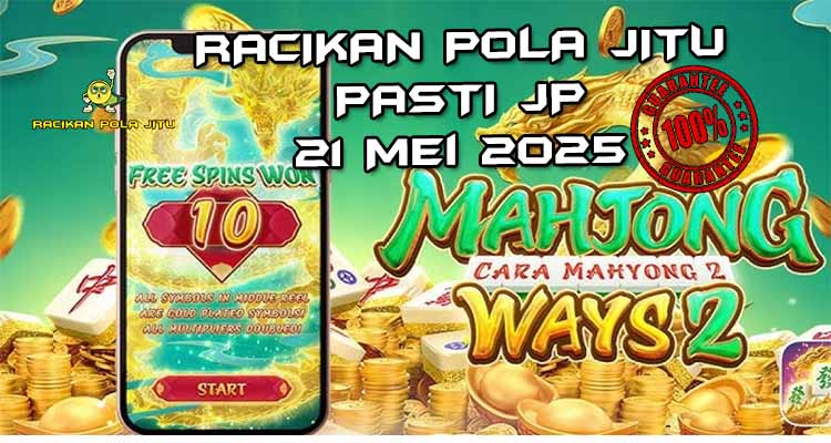 pola gacor mahjong ways 2 21 mei 2025
