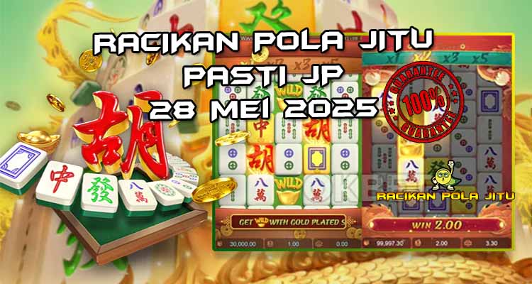 pola gacor mahjong ways 2 28 mei 2025