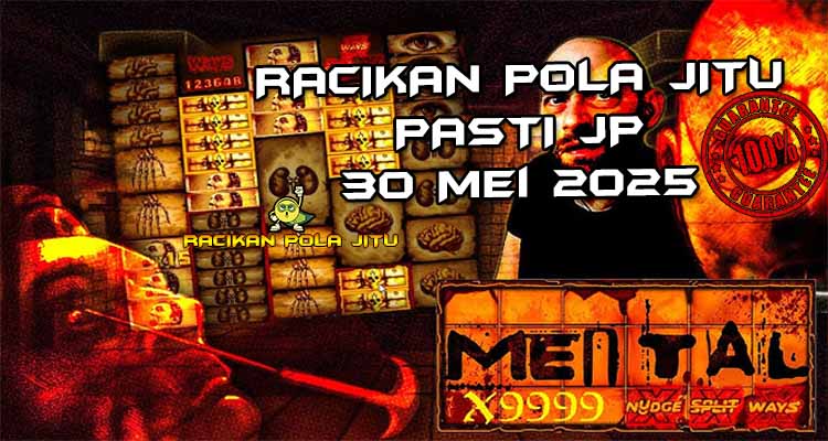 pola gacor mental 30 mei 2025