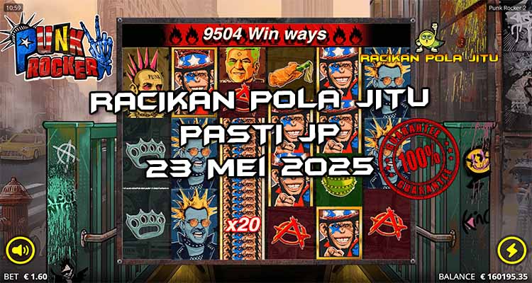 pola gacor punk rocker 23 mei 2025