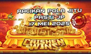 racikan pola jitu caishen wins 17 mei 2025