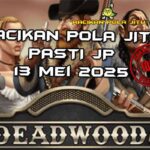 racikan pola jitu deadwood xnudge 13 mei 2025