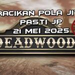 racikan pola jitu deadwood xnudge 21 mei 2025