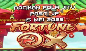 racikan pola jitu fortune ox 15 mei 2025