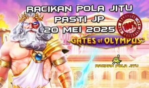 racikan pola jitu gates of olympus 20 mei 2025