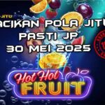 racikan pola jitu hot hot fruit 30 mei 2025