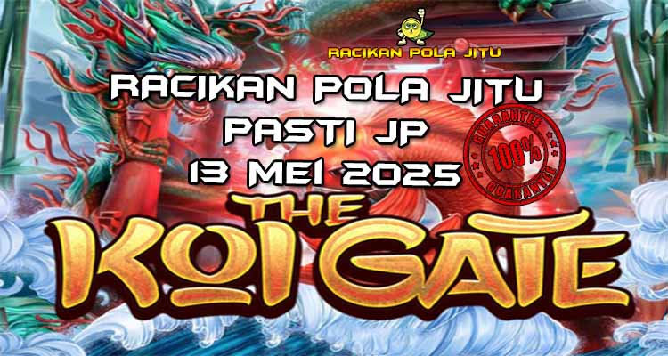 racikan pola jitu koi gate 13 mei 2025