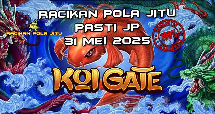 racikan pola jitu koi gate 31 mei 2025