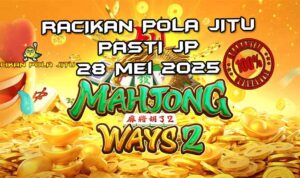 racikan pola jitu mahjong ways 2 28 mei 2025