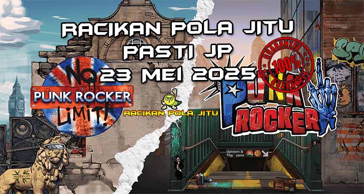 racikan pola jitu punk rocker 23 mei 2025