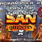 racikan pola jitu San Quentin xWays 14 mei 2025
