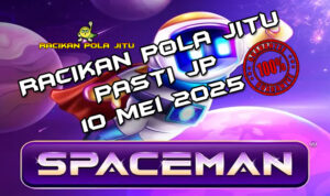 racikan pola jitu spaceman 10 mei 2025