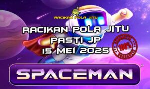 racikan pola jitu spaceman 15 mei 2025