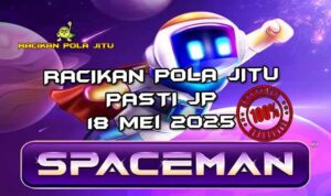 racikan pola jitu spaceman 18 mei 2025
