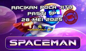 racikan pola jitu spaceman 28 mei 2025