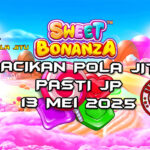 racikan pola jitu sweet bonanza 13 mei 2025