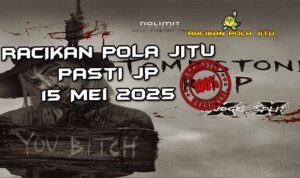 racikan pola jitu tombstone rip 15 mei 2025