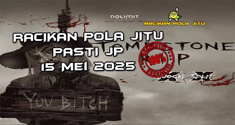 racikan pola jitu tombstone rip 15 mei 2025