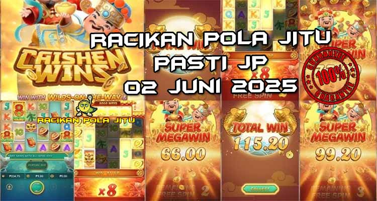 pola gacor caishen wins 02 juni 2025