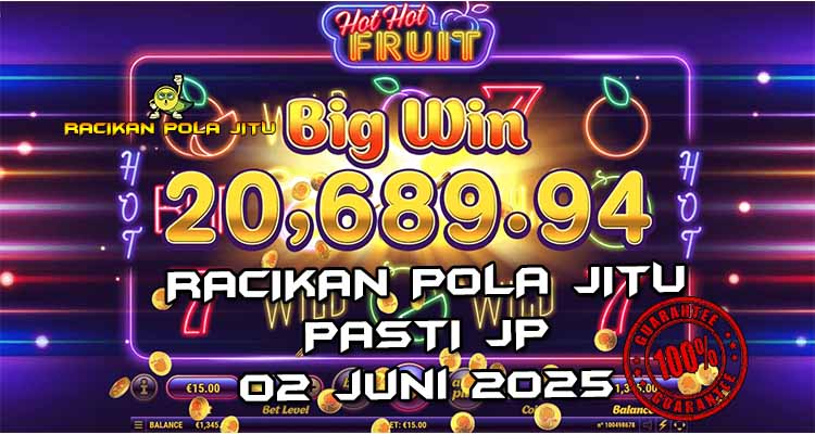 pola gacor Hot Hot Fruit 02 juni 2025