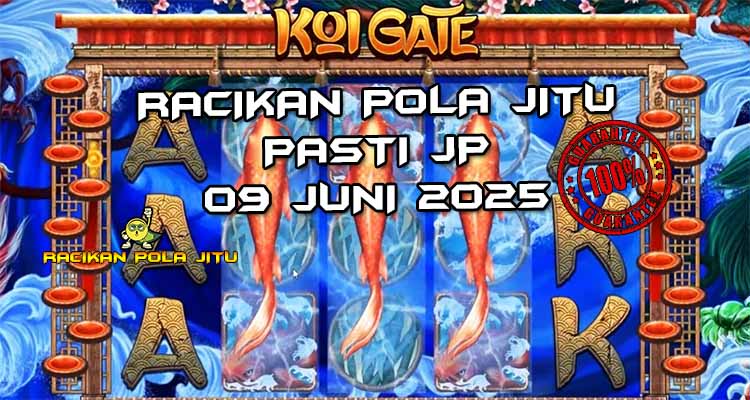 pola gacor koi gate 09 juni 2025