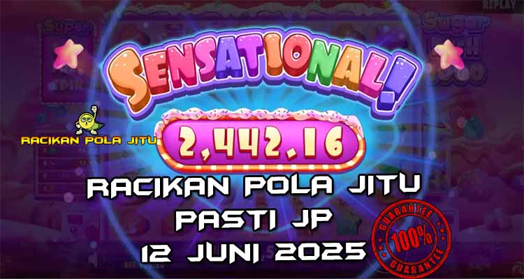 pola gacor Sugar Rush 12 juni 2025