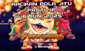 racikan pola jitu 5 Lucky Lions 16 juni 2025