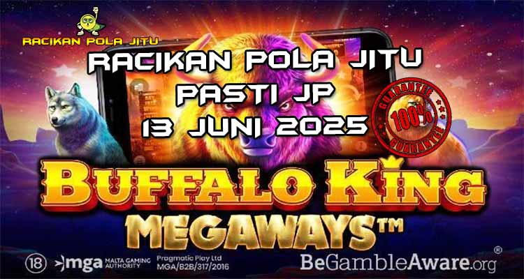 racikan pola jitu buffalo king megaways 13 juni 2025
