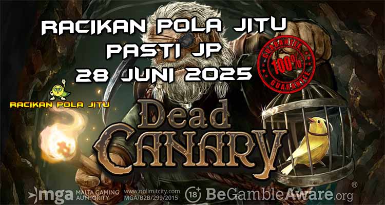 Strategi Menang Dead Canary 2025