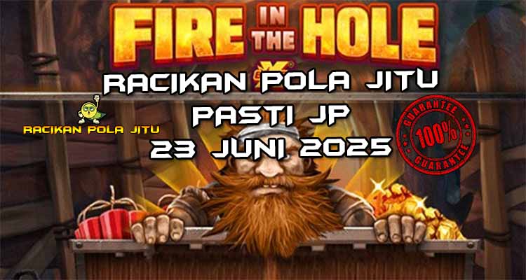 Pola Gacor Fire in the Hole Racikan Pola Jitu 2025