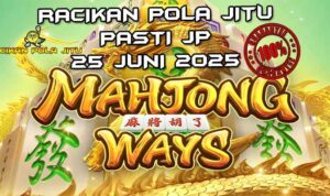 Pola Gacor Mahjong Ways Racikan Pola Jitu 2025