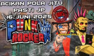 racikan pola jitu Punk Rocker 16 juni 2025