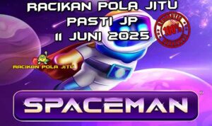 racikan pola jitu spaceman 11 juni 2025