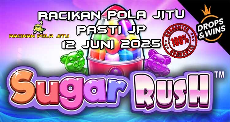 racikan pola jitu Sugar Rush 12 juni 2025