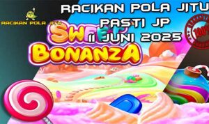 racikan pola jitu sweet bonanza 11 juni 2025