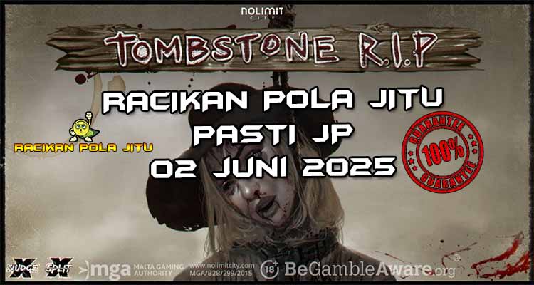 racikan pola jitu Tombstone RIP 02 juni 2025
