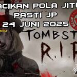 Pola Gacor Tombstone RIP Racikan Pola Jitu 2025