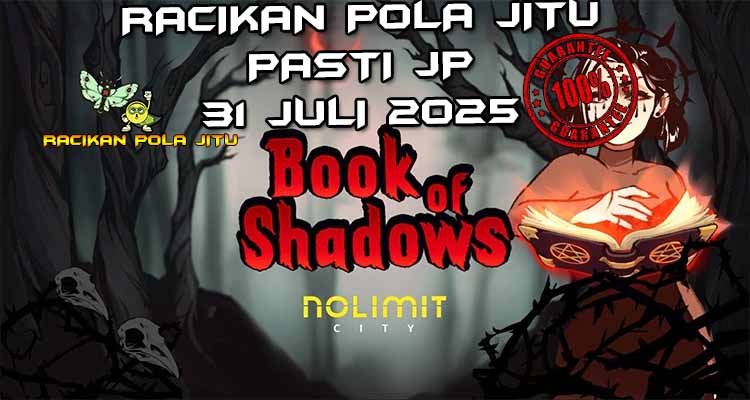 Simbol buku mistik memicu Shadow Spins di Book of Shadows untuk Racikan Pola Jitu 31 Juli 2025.