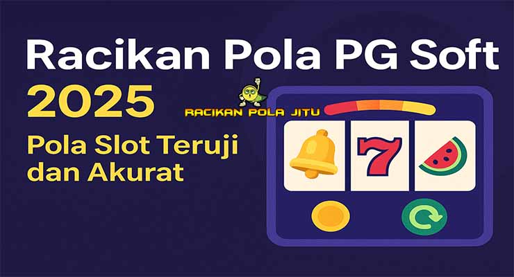 Strategi Slot Gacor PG Soft Harian Terbaru
