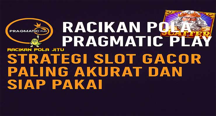 Strategi Pola Slot Pragmatic Play Harian Terbaru