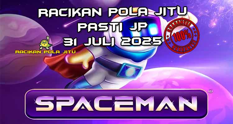 Astronot Spaceman meluncur dengan pengali meningkat untuk Racikan Pola Jitu 31 Juli 2025.