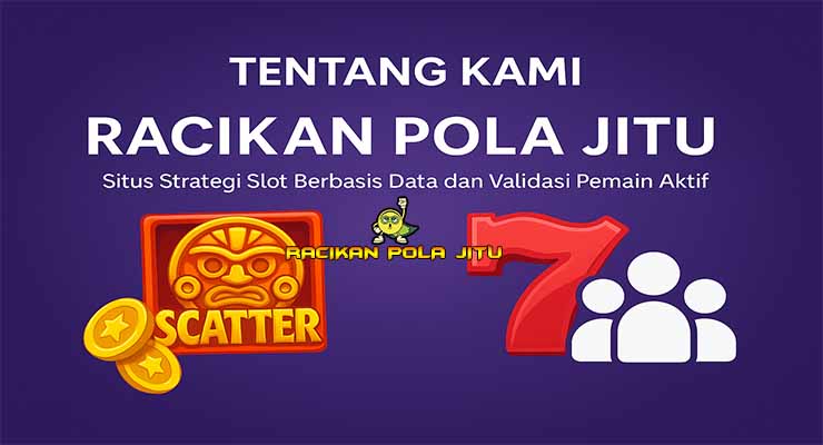Banner Tentang Kami Racikan Pola Jitu yang menggambarkan identitas situs sebagai penyedia strategi slot berbasis data dan komunitas aktif