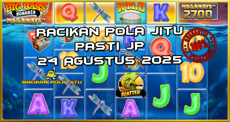 Tabel strategi Racikan Pola Jitu Big Bass Bonanza Megaways di Rajaslot 24 Agustus 2025 dengan pola taruhan.