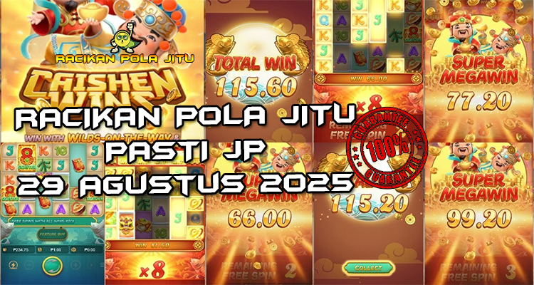 Tabel strategi Racikan Pola Jitu Caishen Wins di Rajaslot 29 Agustus 2025 dengan pola taruhan lampion emas.