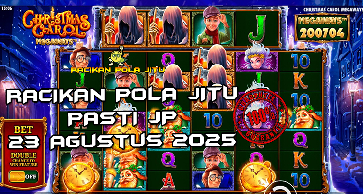 Tabel strategi Racikan Pola Jitu Christmas Carol Megaways di Rajaslot 23 Agustus 2025 dengan pola taruhan.